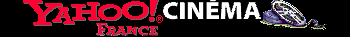 Yahoo Cinéma Yahoo Cinéma